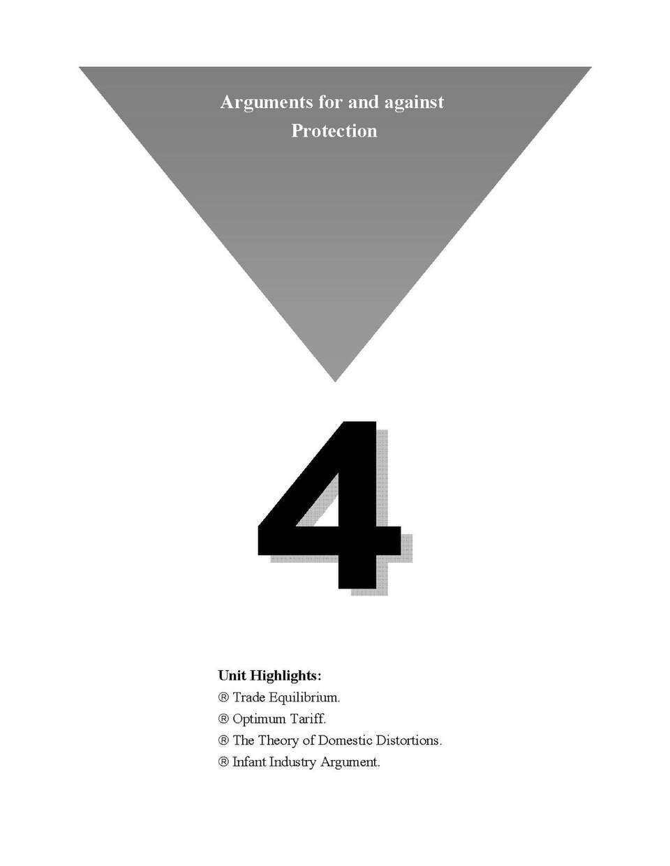 Educational reference material on arguments for and against trade protection, providing background for India's balance between regulatory flexibility, vulnerable sectors and market opening.